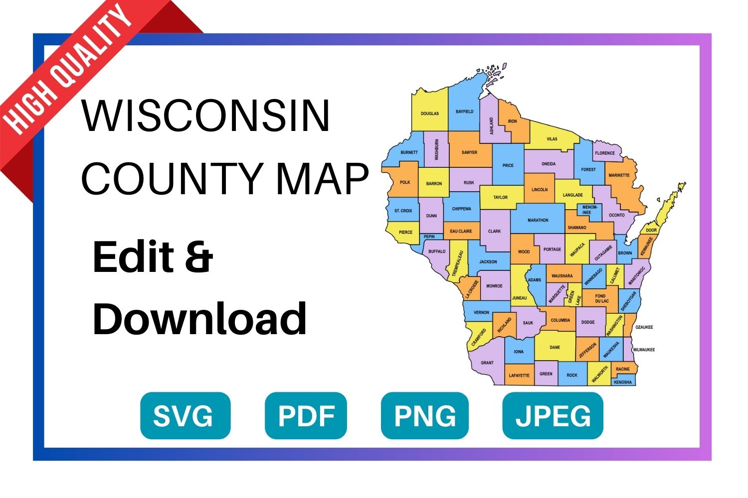 Wisconsin multi colored County Map, county Map outlines with labels, colored blank county map, county outline map with border, state, outline, printable, shape, template, download