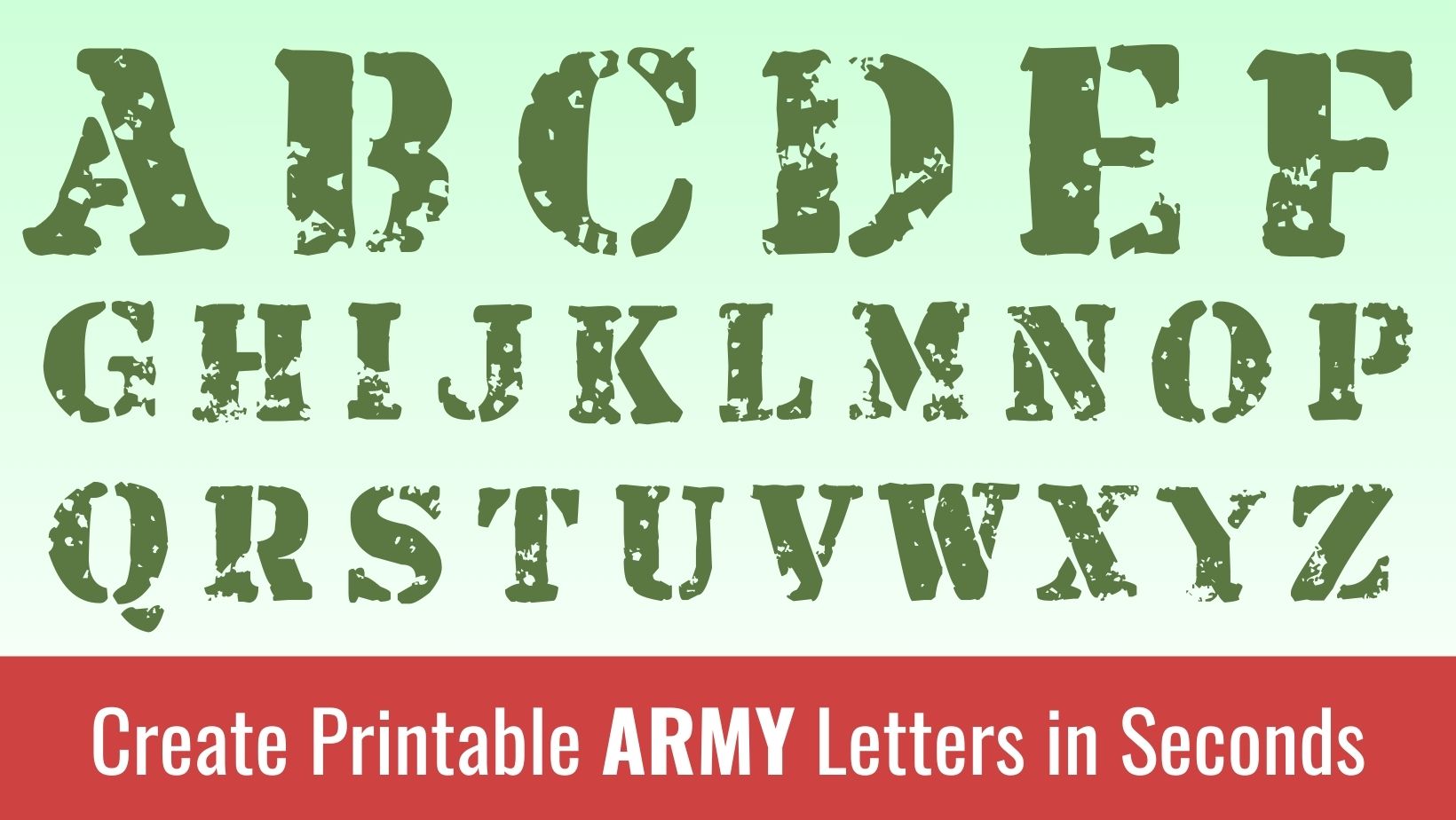 Printable Army Letters: Free Alphabet Font & Letter Templates