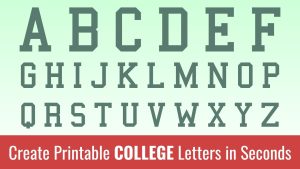 Printable college Letters: Free Alphabet Font and Letter Templates