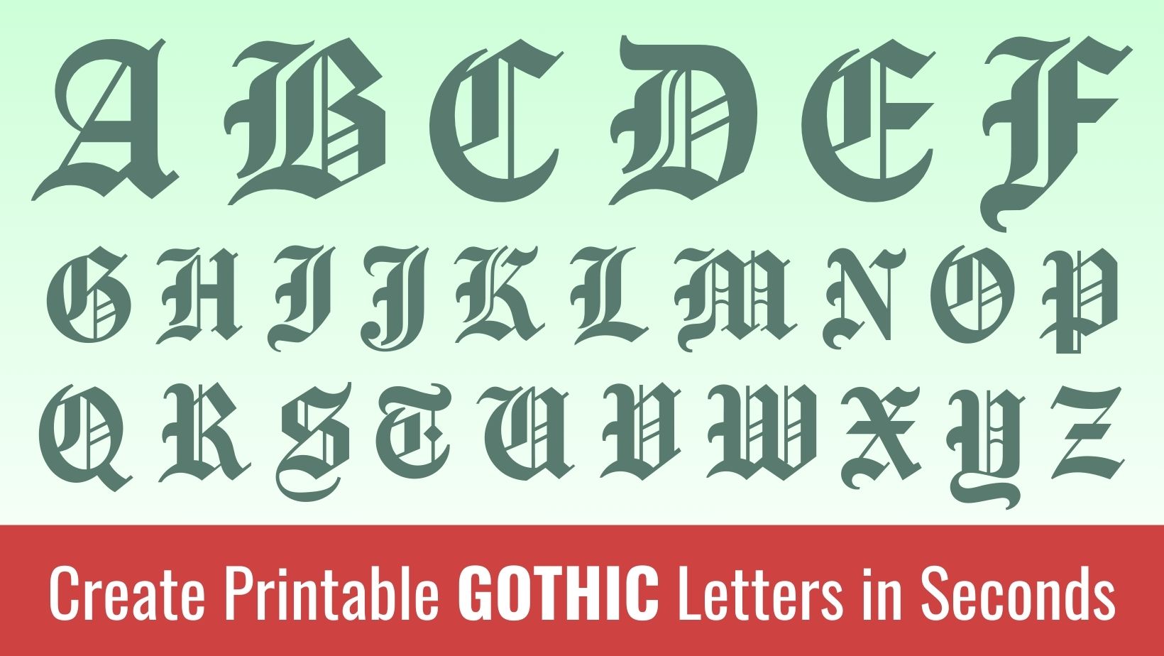 Printable gothic Letters: Free Alphabet Font and Letter Templates