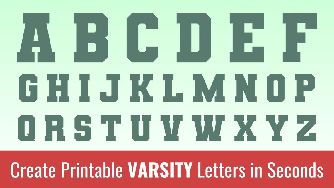 Printable Varsity Letters Free Alphabet Font & Letter Templates