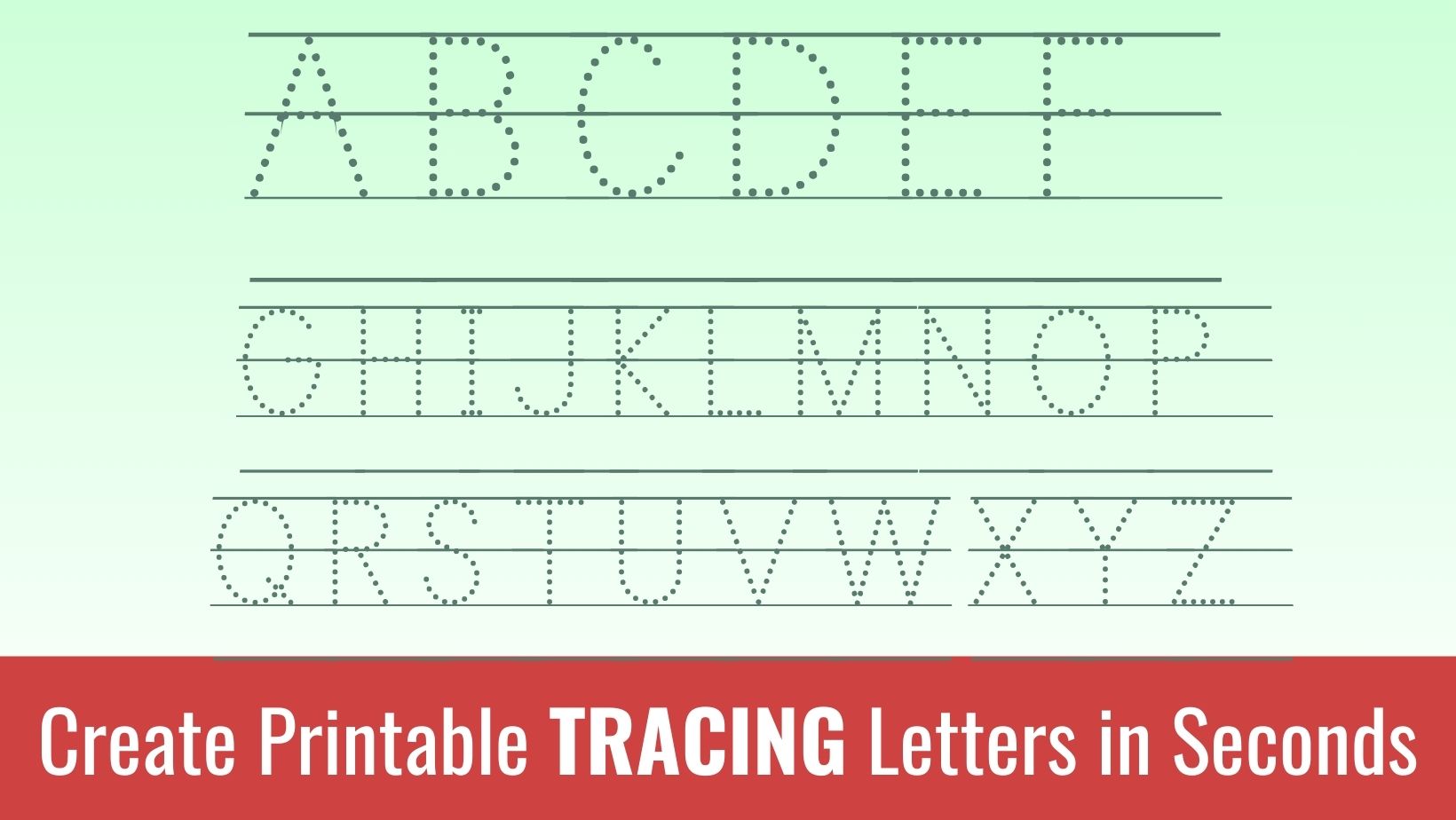 Printable tracing Letters: Free Alphabet Font and Letter Templates