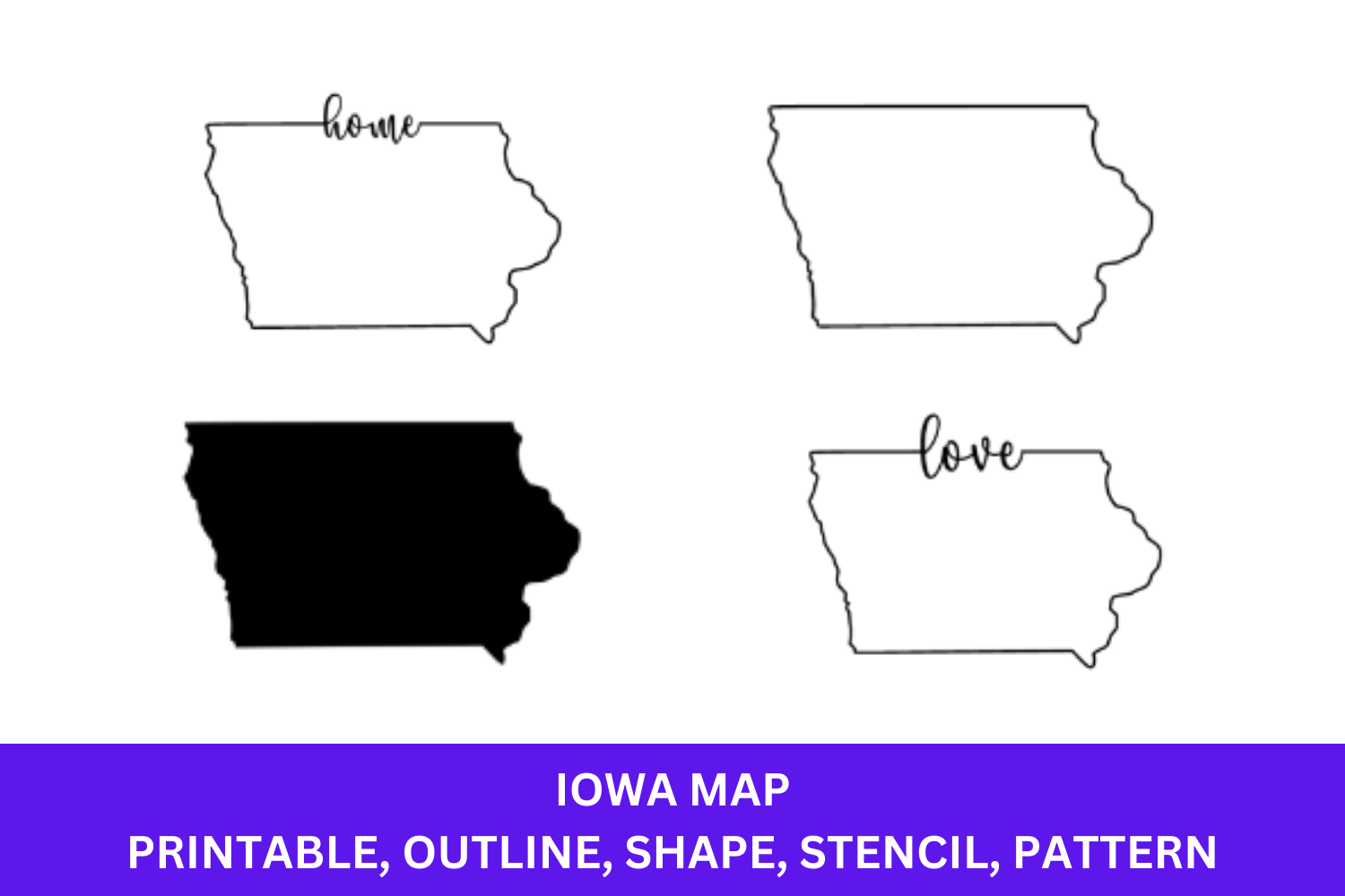 Iowa Map - Outline, Printable State, Shape, Stencil, Pattern