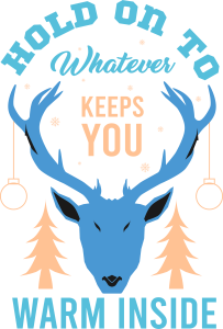 Hold on to Whatever Keeps You Warm Inside, Winter SVG , Cold, Winter, Winter quotes and sayings, Cut File Cricut, Download