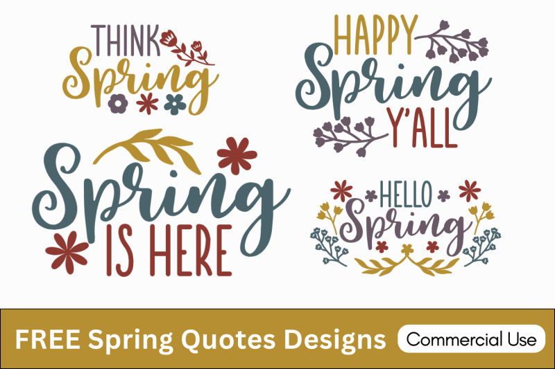Spring Quote Horizontal Layout Spring Quotes & Sayings: FREE Cricut SVG Templates