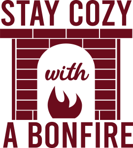 Stay cozy with a bonfire, Winter SVG , Cold, Winter, Winter quotes and sayings, Cut File Cricut, Download