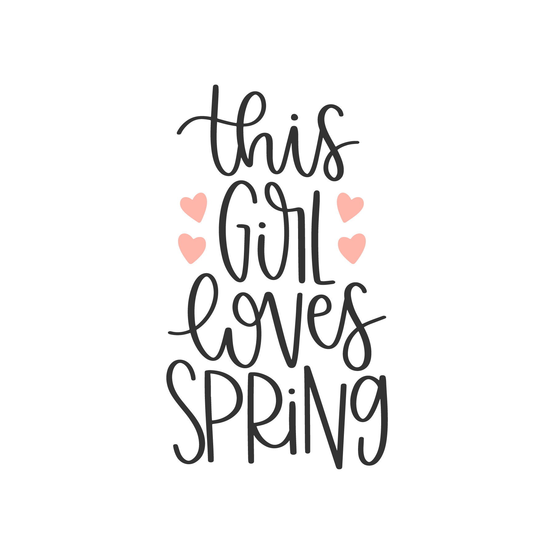 This girl loves spring, Spring SVG , Spring, March, Spring quotes and sayings, Cut File Cricut, Download