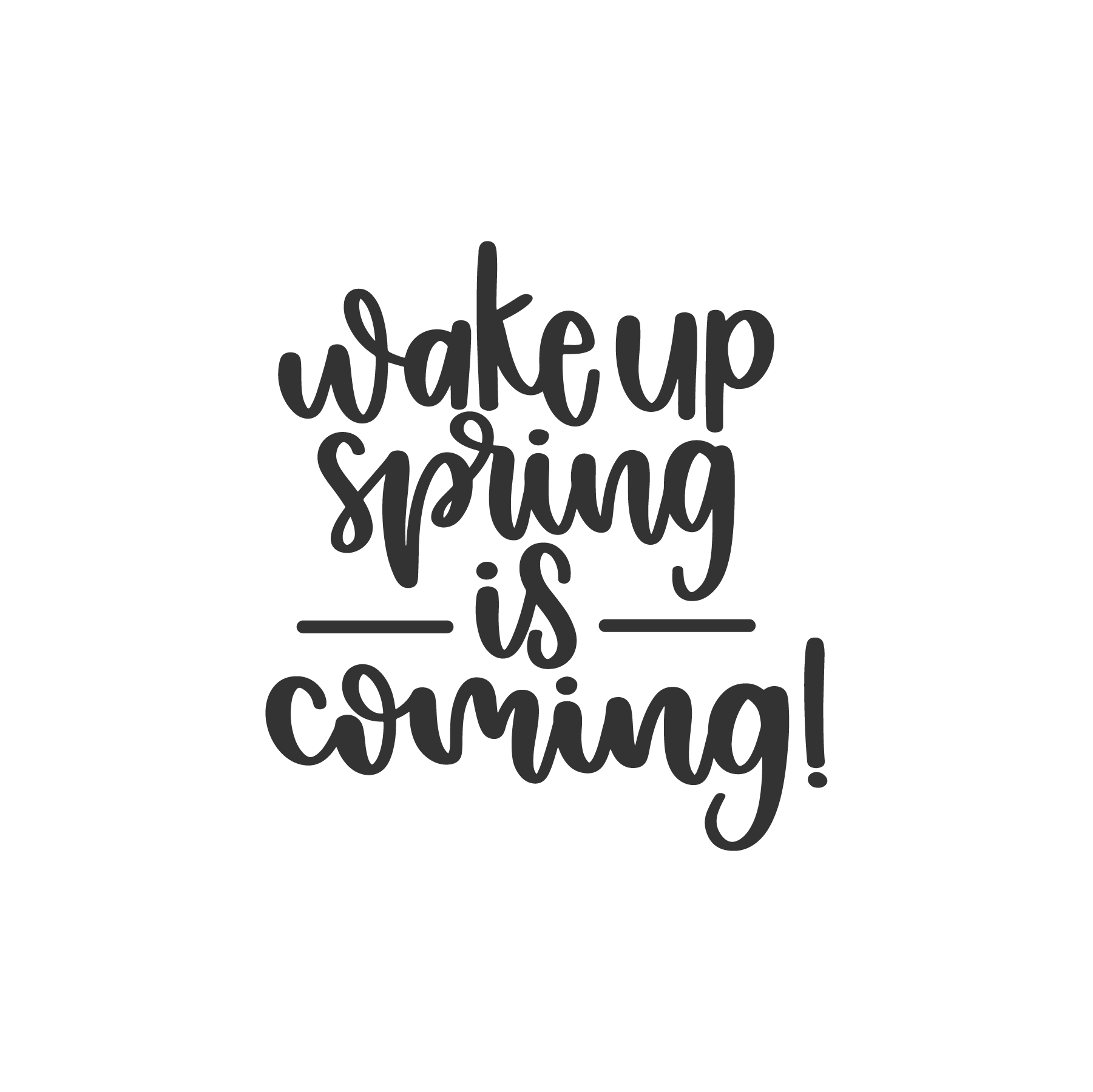 Wake up spring is coming, Spring SVG , Spring, March, Spring quotes and sayings, Cut File Cricut, Download