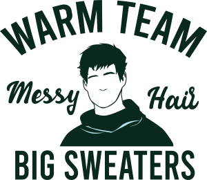 Warm team messy hair big sweaters, Winter SVG , Cold, Winter, Winter quotes and sayings, Cut File Cricut, Download