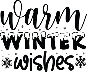 Warm winter wishes, Winter SVG , Cold, Winter, Winter quotes and sayings, Cut File Cricut, Download