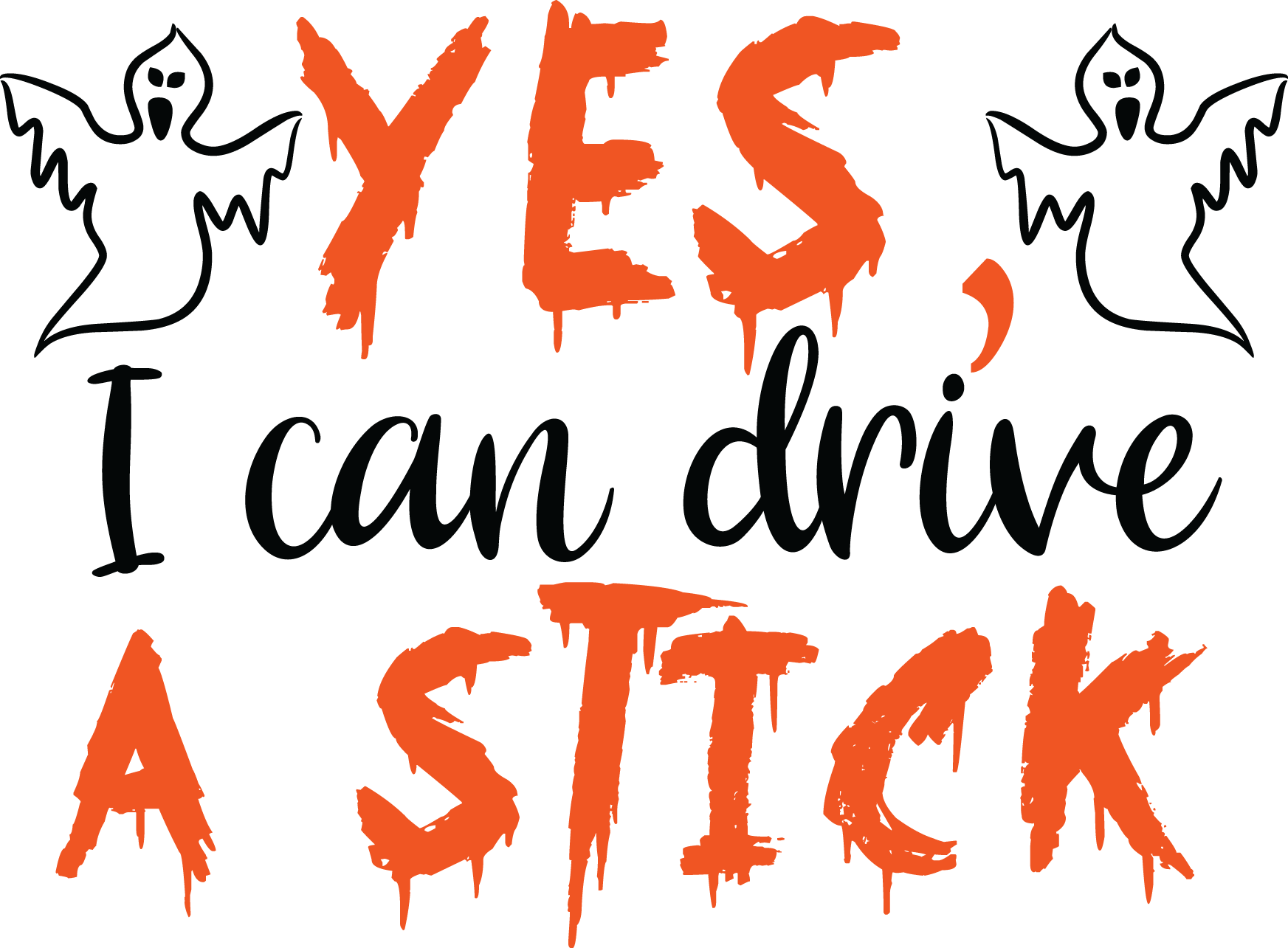 Yes I Can Drive A Stick, Halloween SVG , Halloween, Cut File, Instant Download, Commercial use, Silhouette, Clip art, Lucky Clover, cricut designs, svg files, silhouette, holidays, crafts, embroidery, cut files, vector, card stock, glowforge.