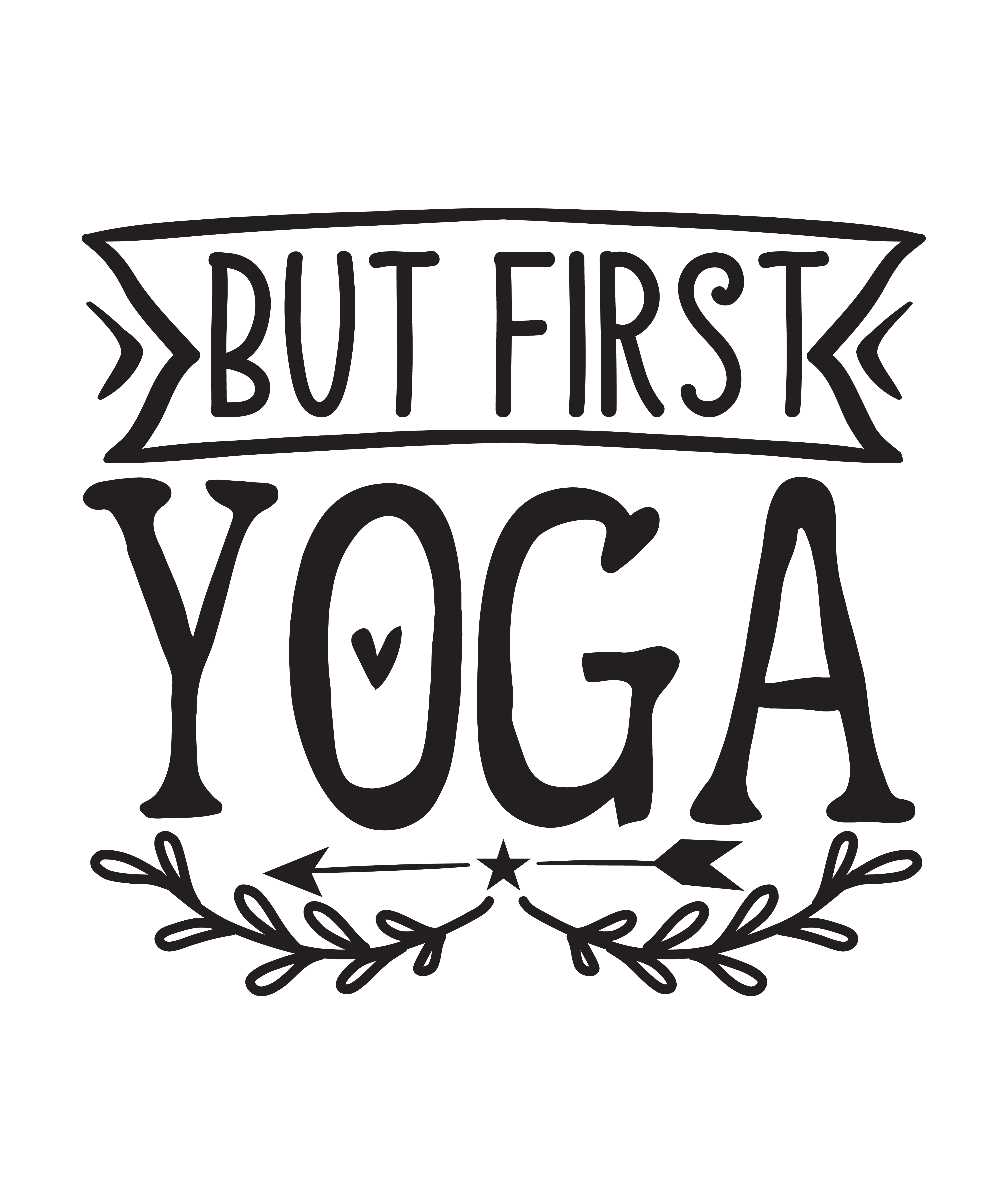 But first yoga, Funny Yoga svg Quotes, Yoga Sayings svg, Yoga, Cut File, Instant Download, Commercial use, Silhouette, Clip art, Lucky Clover, cricut designs, svg files, silhouette, holidays, crafts, embroidery, cut files, vector, card stock, glowforge.