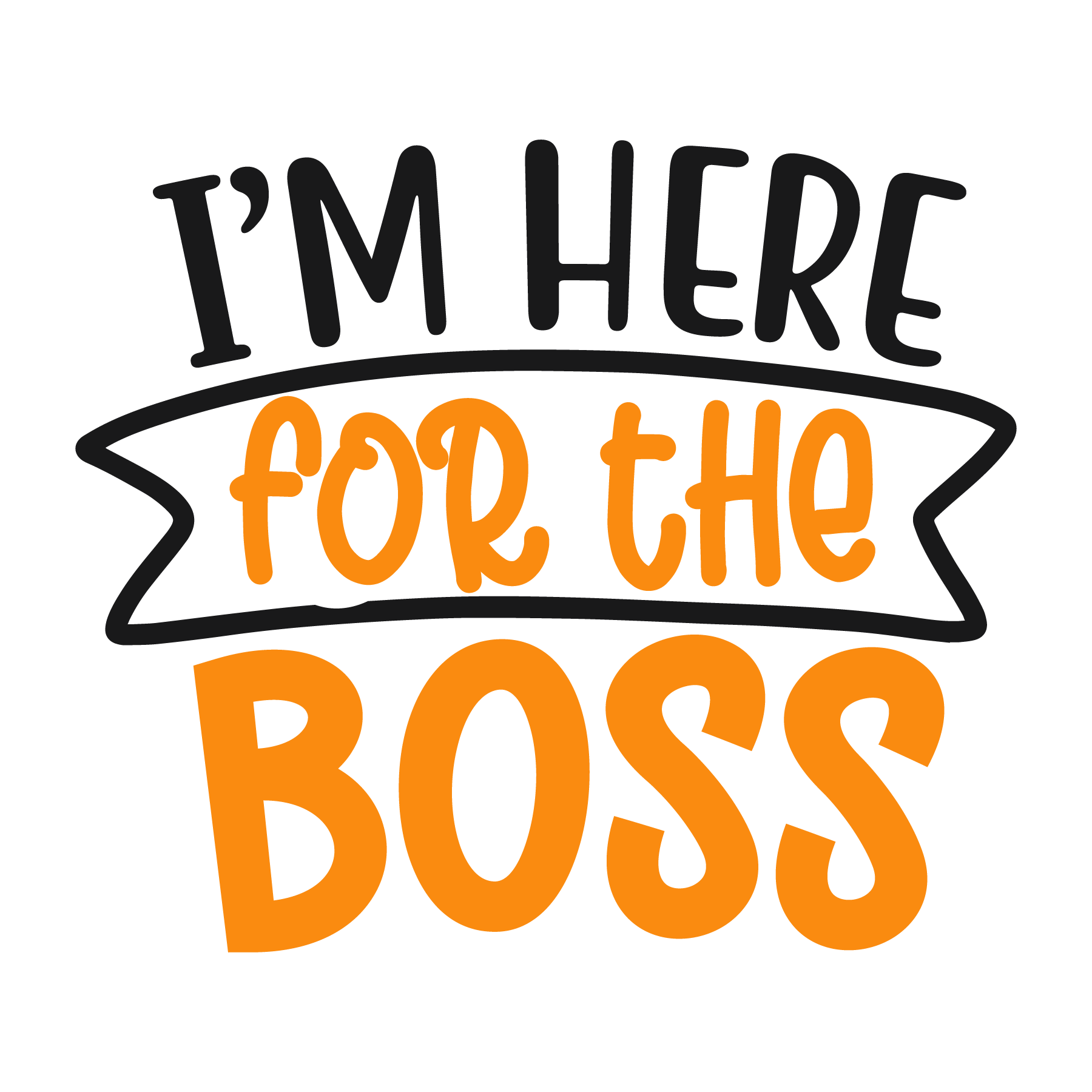 I'm here for the boss, Halloween SVG , Halloween, Cut File, Instant Download, Commercial use, Silhouette, Clip art, Lucky Clover, cricut designs, svg files, silhouette, holidays, crafts, embroidery, cut files, vector, card stock, glowforge.