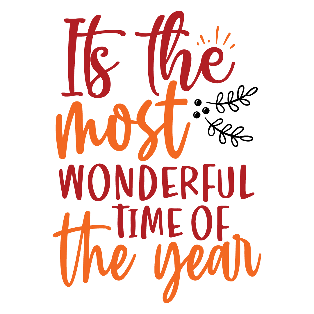 Its the most wonderful time of the year, Fall and Autumn SVG, Fall and Autumn, Cut File, Instant Download, Commercial use, Silhouette, Clip art, Lucky Clover, cricut designs, svg files, silhouette, holidays, crafts, embroidery, cut files, vector, card stock, glowforge.