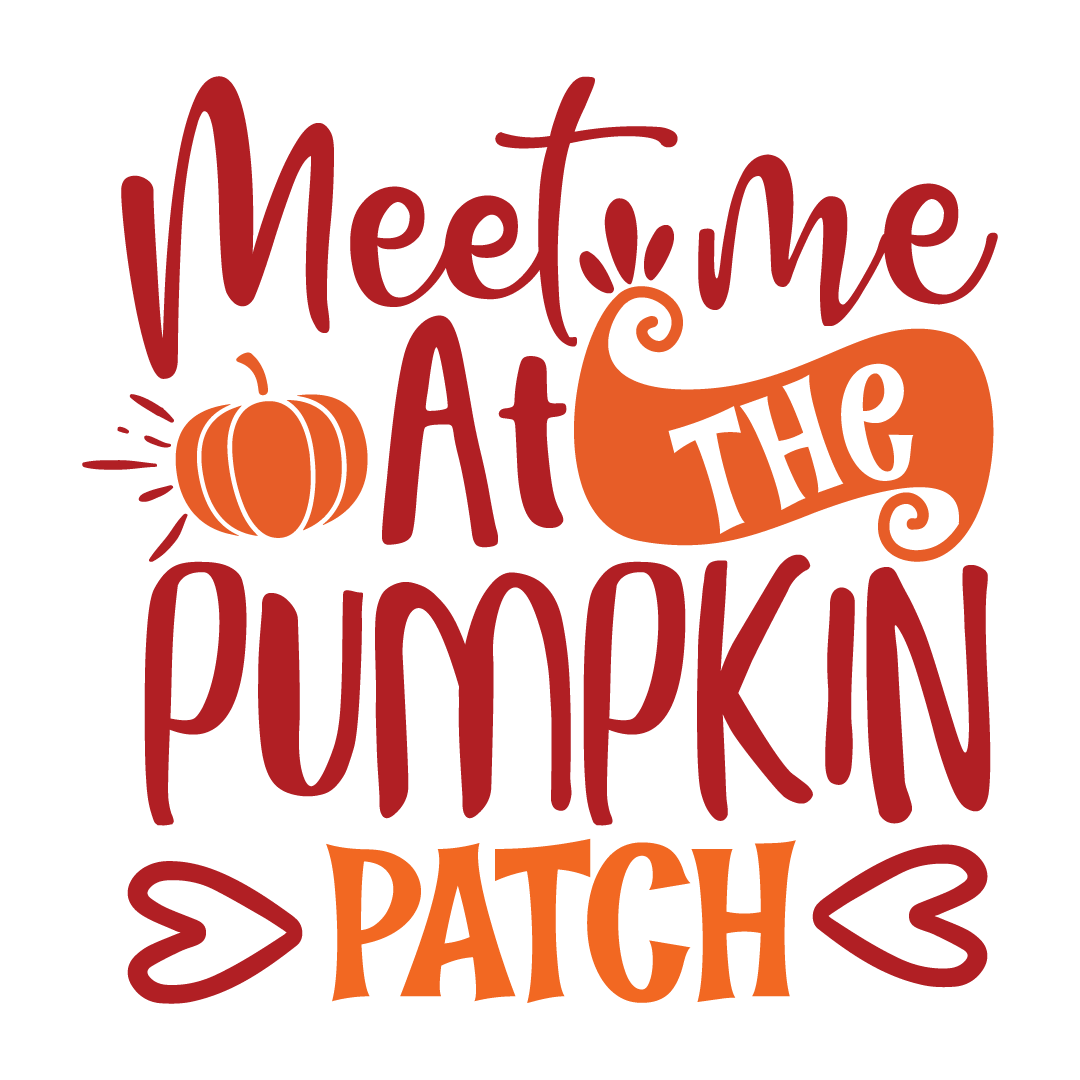 Meet me at the pumpkin patch, Fall and Autumn SVG, Fall and Autumn, Cut File, Instant Download, Commercial use, Silhouette, Clip art, Lucky Clover, cricut designs, svg files, silhouette, holidays, crafts, embroidery, cut files, vector, card stock, glowforge.