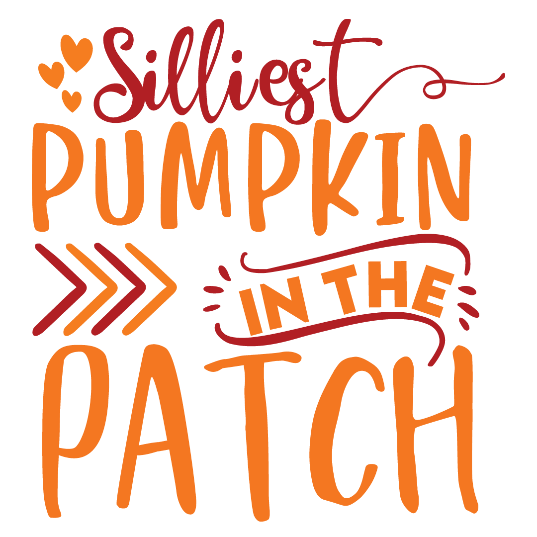 Silliest pumpkin in the patch, Fall and Autumn SVG, Fall and Autumn, Cut File, Instant Download, Commercial use, Silhouette, Clip art, Lucky Clover, cricut designs, svg files, silhouette, holidays, crafts, embroidery, cut files, vector, card stock, glowforge.