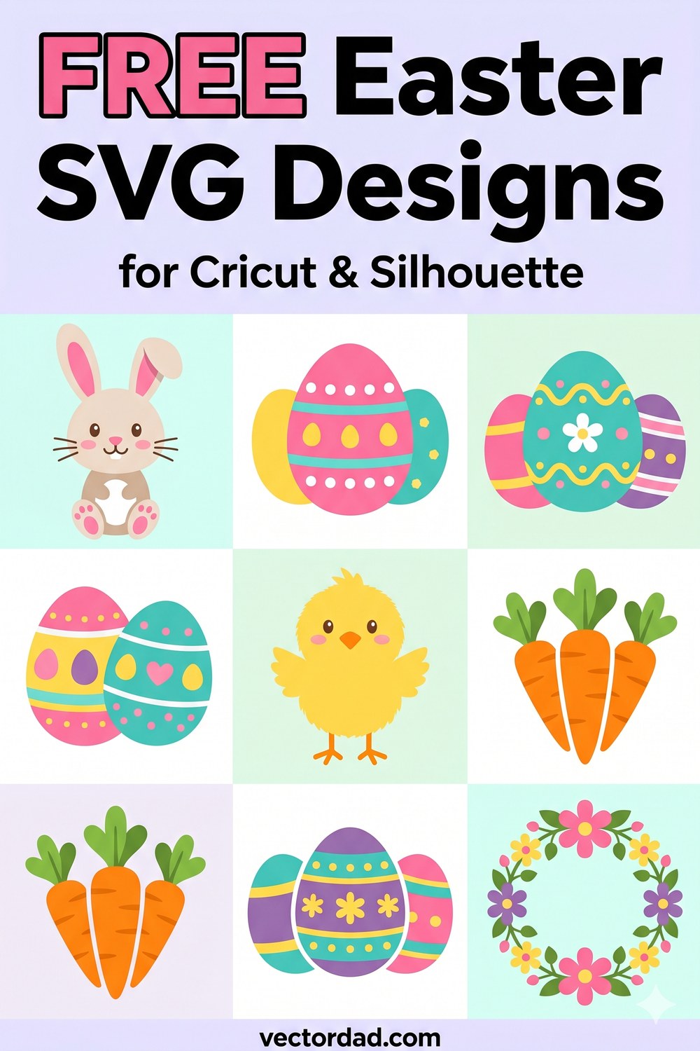 Easter SVG designs Pinterest pin - free Easter cut files for Cricut and Silhouette from VectorDad