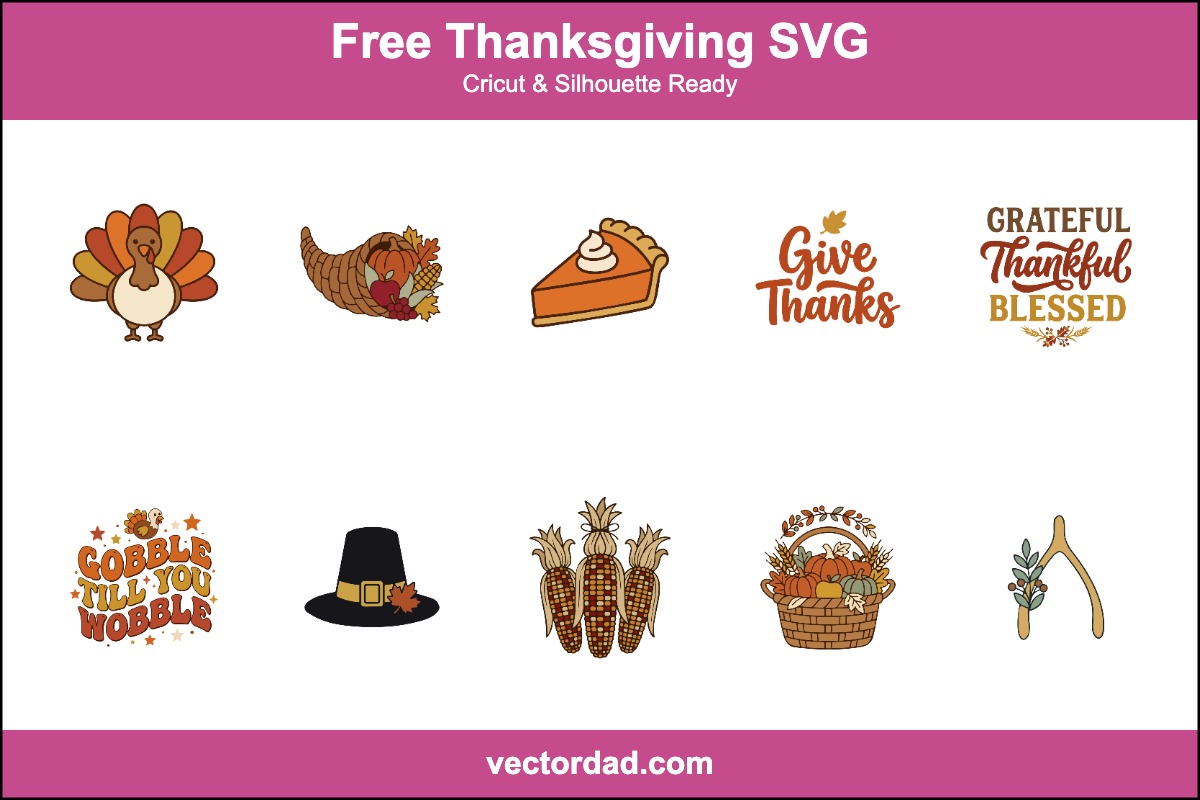 Free Thanksgiving SVG designs for Cricut and Silhouette