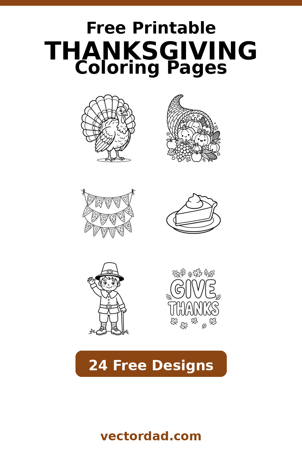 Free Thanksgiving coloring pages Pinterest pin - 24 printable designs for kids from VectorDad