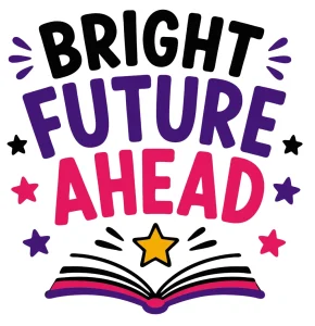 Bright future ahead Back to School quotes, Back to School sayings, SVG, Cricut crafts, First day of school, Teacher, Kids, T-shirt, Classroom, Free, Download