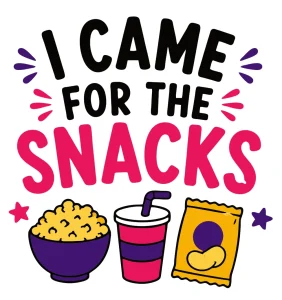 I came for the snacks Back to School quotes, Back to School sayings, SVG, Cricut crafts, First day of school, Teacher, Kids, T-shirt, Classroom, Free, Download