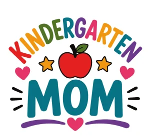 Kindergarten mom Back to School quotes, Back to School sayings, SVG, Cricut crafts, First day of school, Teacher, Kids, T-shirt, Classroom, Free, Download