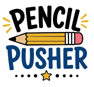 Pencil pusher Back to School quotes, Back to School sayings, SVG, Cricut crafts, First day of school, Teacher, Kids, T-shirt, Classroom, Free, Download