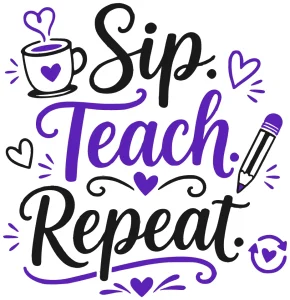 Sip teach repeat, Teacher quotes & sayings, Teacher SVG Bundle, Teacher, School , Teach , Back to School, Teacher Gift, Teacher Shirt, Funny Teacher, kindergarten , preschool svg,Teacher Appreciation, Teacher Heart,Cricut file, Printable file, Vector file, Silhouette, Clipart, Svg Cut Files, cricut, download, free, template