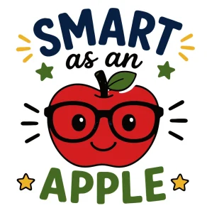 Smart as an apple Back to School quotes, Back to School sayings, SVG, Cricut crafts, First day of school, Teacher, Kids, T-shirt, Classroom, Free, Download