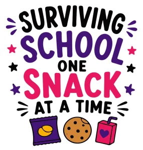 Surviving school one snack at a time Back to School quotes, Back to School sayings, SVG, Cricut crafts, First day of school, Teacher, Kids, T-shirt, Classroom, Free, Download
