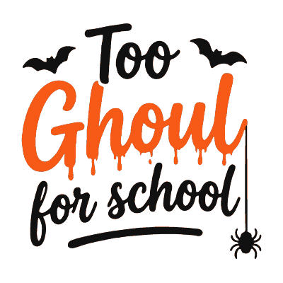 Too Ghoul for School free Halloween SVG cut file for Cricut and Silhouette