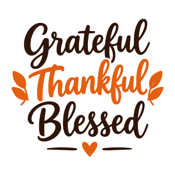 Grateful Thankful Blessed Thanksgiving saying SVG, layered Cricut cut file, free Thanksgiving quote design