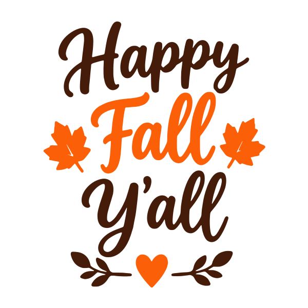 Happy Fall Y'all Thanksgiving saying SVG, layered Cricut cut file, free Thanksgiving quote design