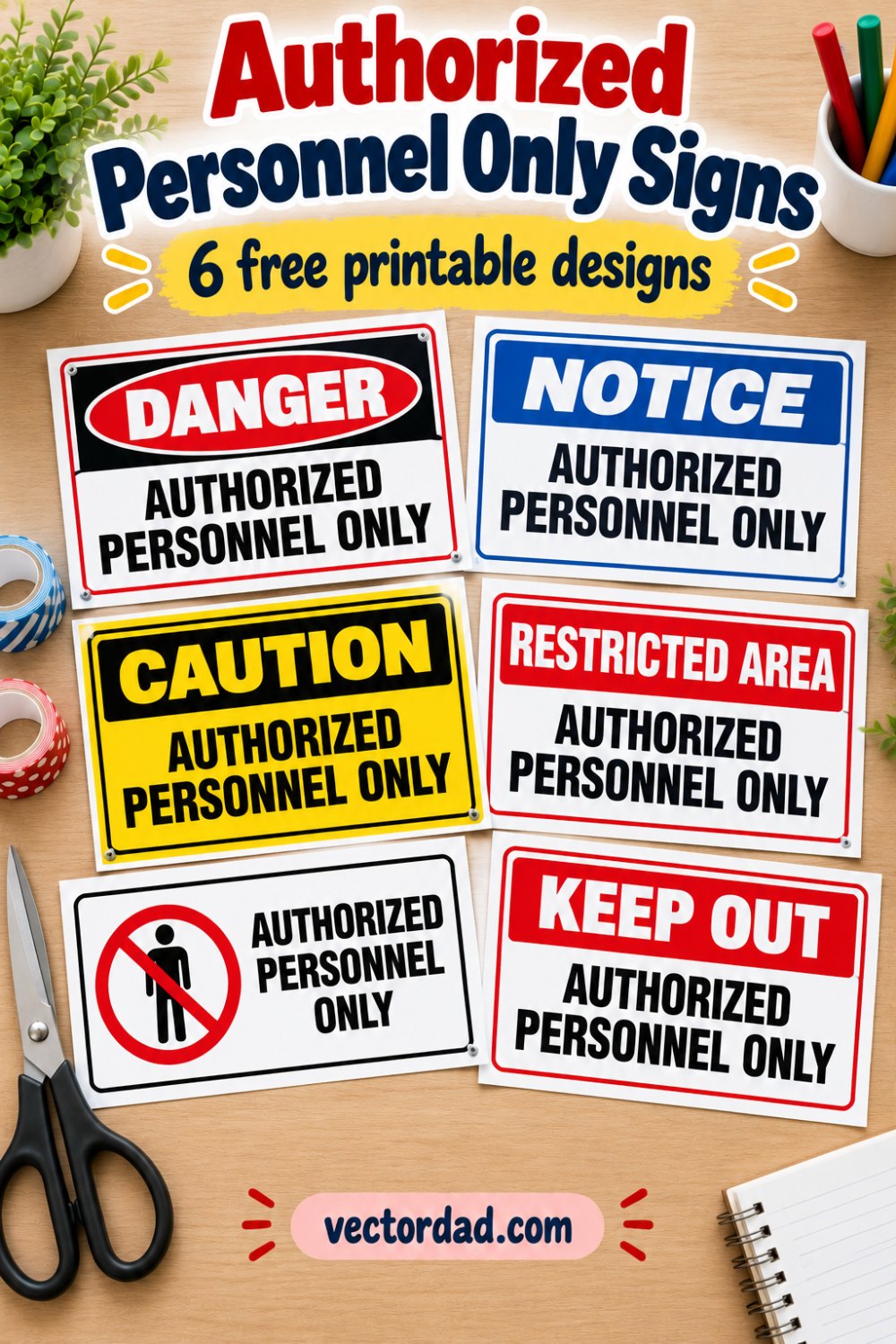 Free printable authorized personnel only signs from VectorDad — 6 designs