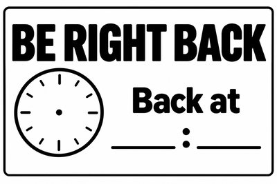 Be right back signs β free printable